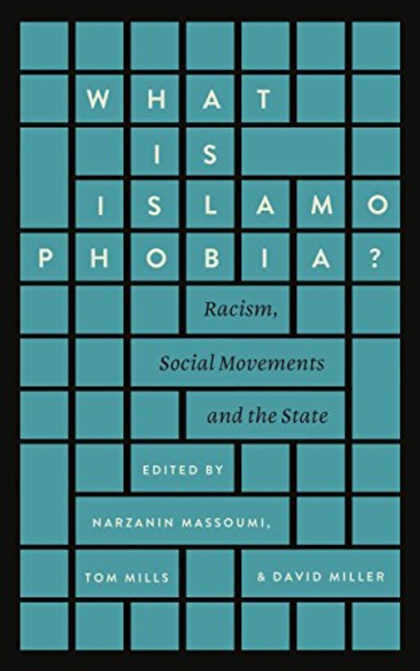 What is Islamophobia? – Racism, Social Movements and the State