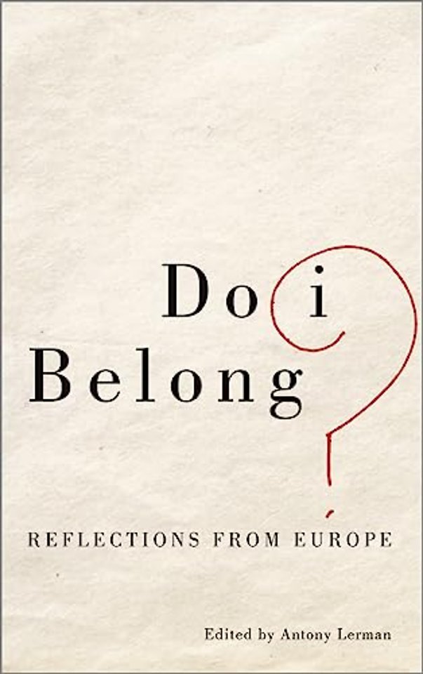 Do I Belong? – Reflections from Europe