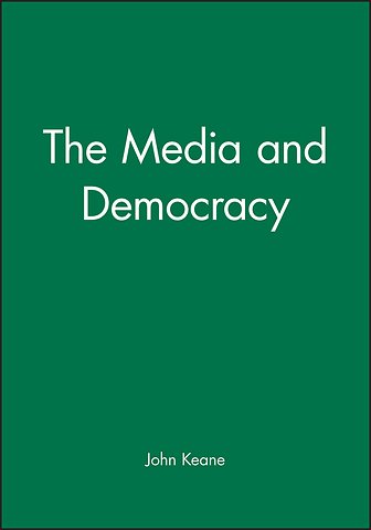 The Media and Democracy