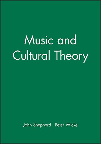Music and Cultural Theory