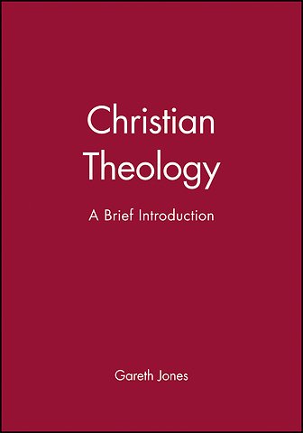 Christian Theology – A Brief Introduction
