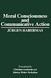 Moral Consciousness and Communicative Action Moral Consciousness and Communicative Action