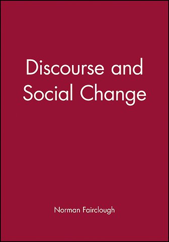 Discourse and Social Change