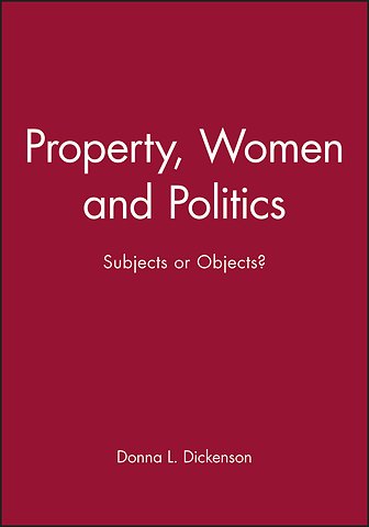 Property, Women and Politics