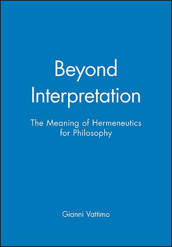 Beyond Interpretation