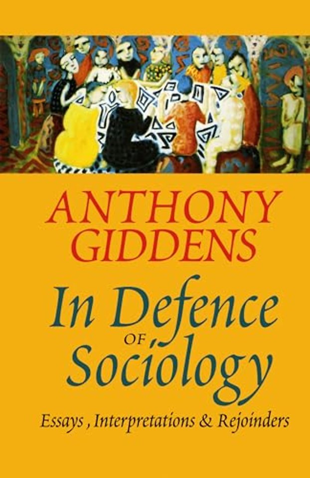 In Defence of Sociology