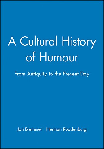 A Cultural History of Humour