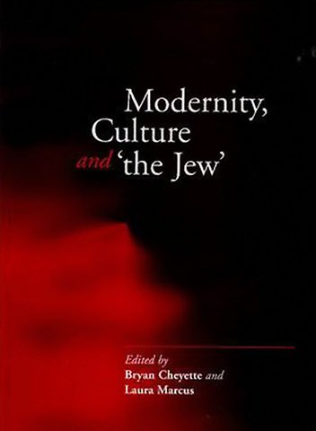 Modernity, Culture and ′The Jew′