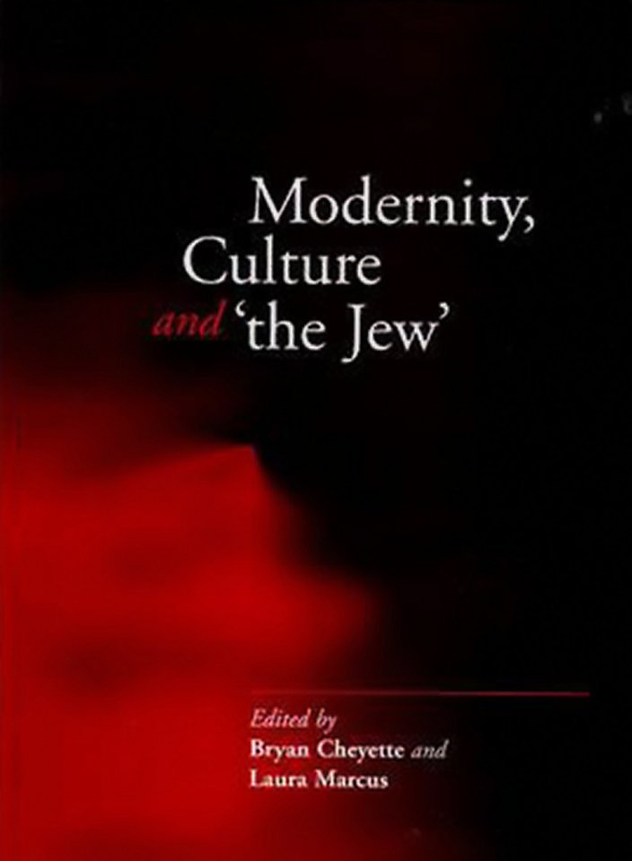 Modernity, Culture and ′The Jew′