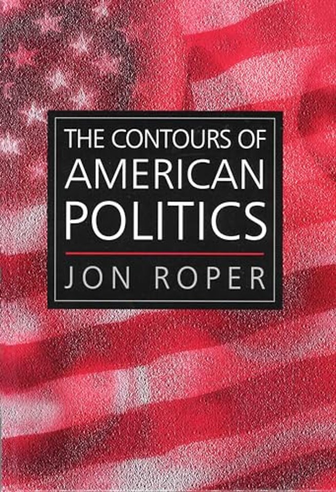 The Contours of American Politics