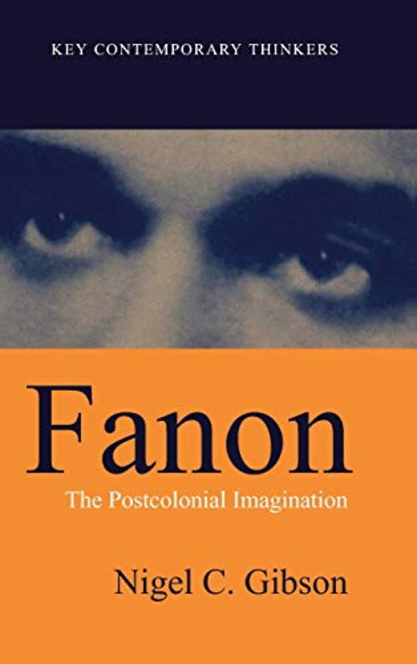Fanon: The Postcolonial Imagination