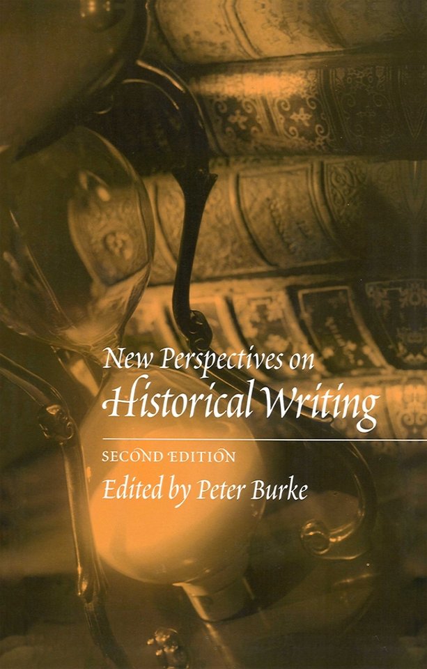 New Perspectives on Historical Writing 2e