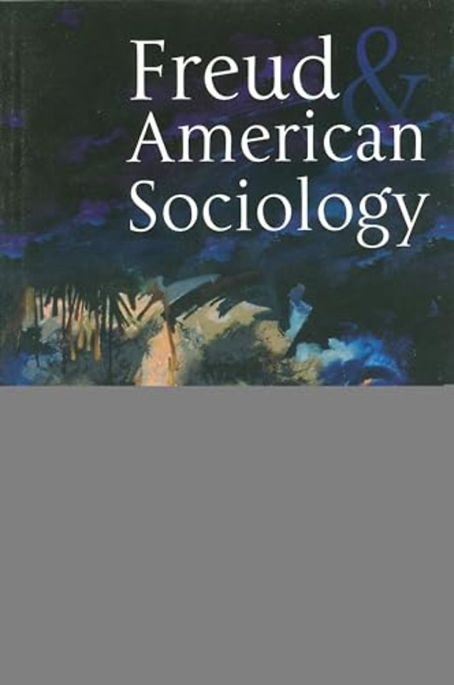 Freud and American Sociology