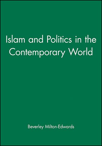 Islam and Politics in the Contemporary World