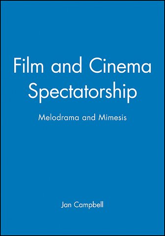 Film and Cinema Spectatorship