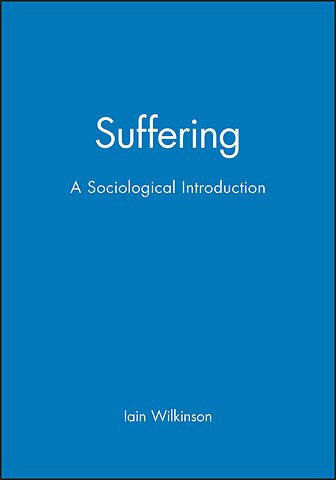 Suffering – A Sociological Introduction