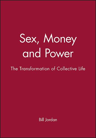 Sex, Money and Power