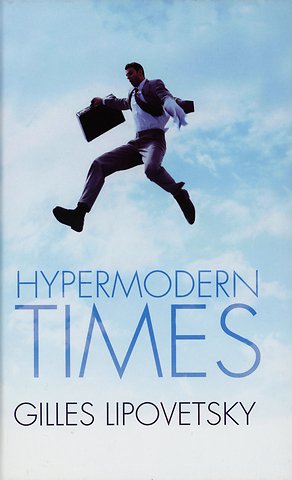 Hypermodern Times (Translated by Andrew Brown)