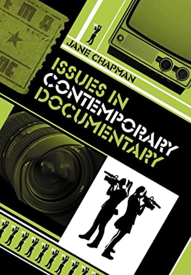Issues in Contemporary Documentary