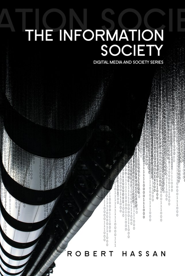 Information Society – Cyber Dreams and Digital Nightmares