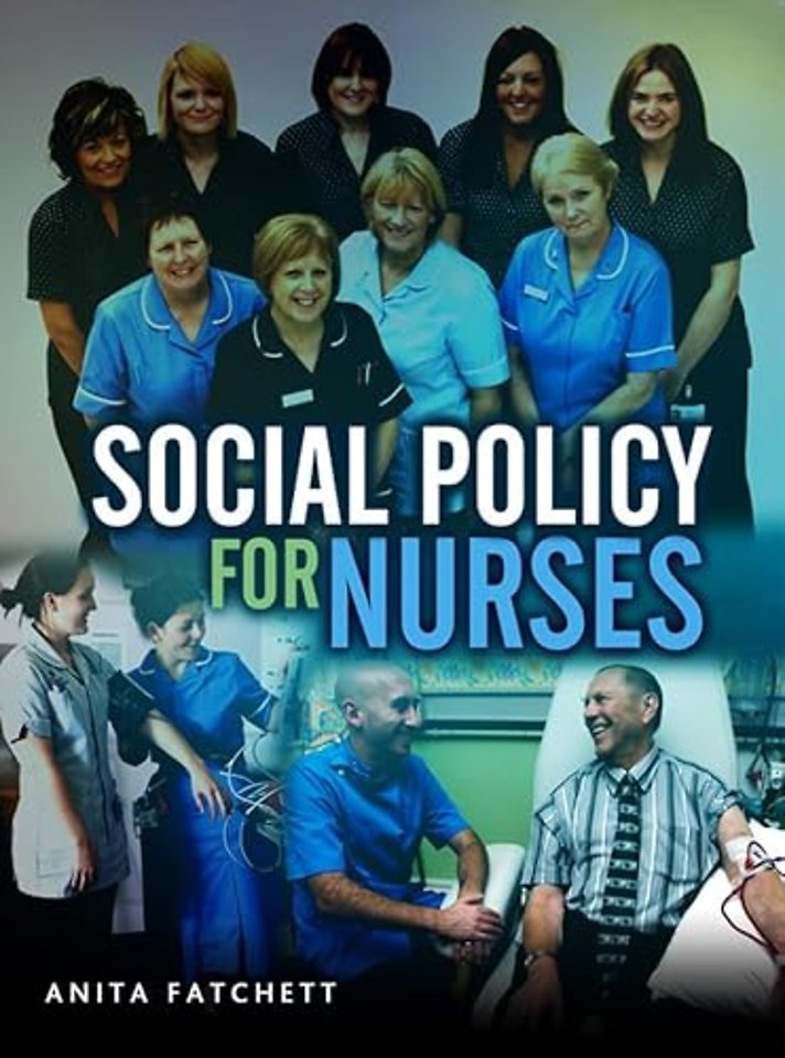 Social Policy for Nurses