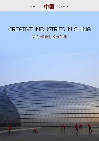 Creative Industries in China