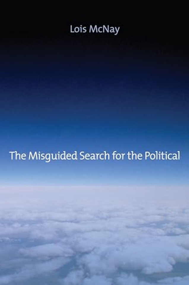 The Misguided Search for the Political