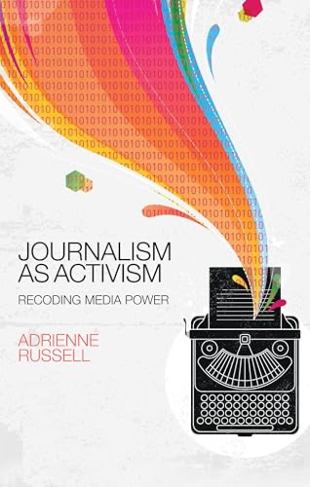 Journalism as Activism
