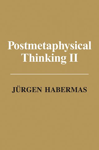 Postmetaphysical Thinking II