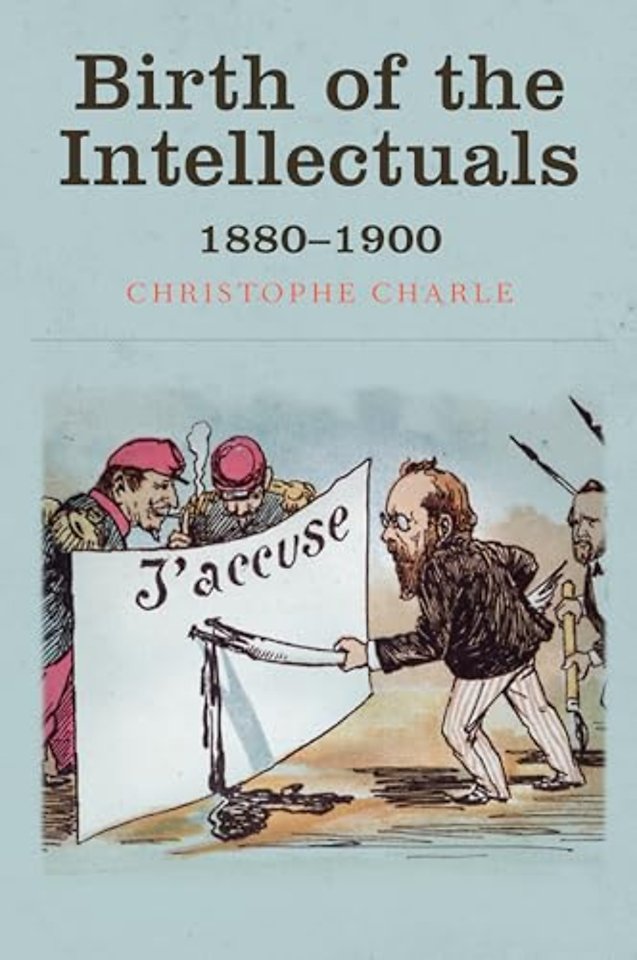 Birth of the Intellectuals