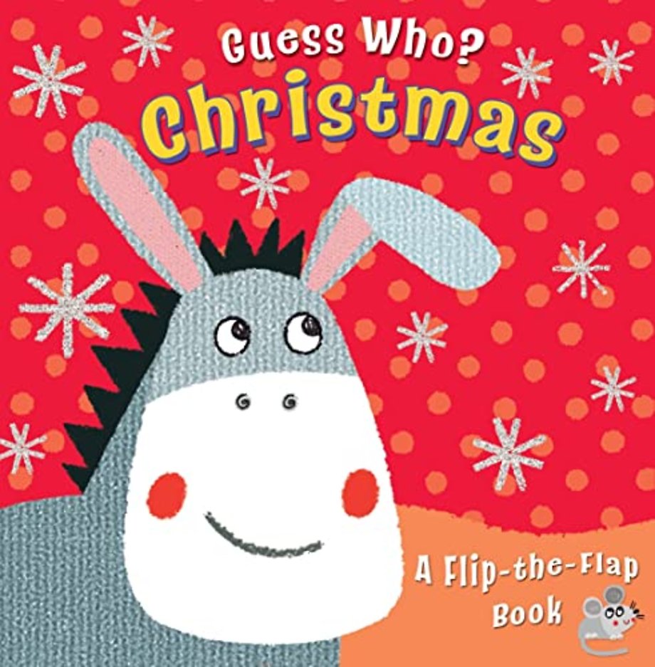 Guess Who? Christmas – A Flip–the–Flap Book