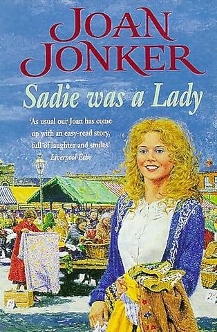 Sadie was a Lady
