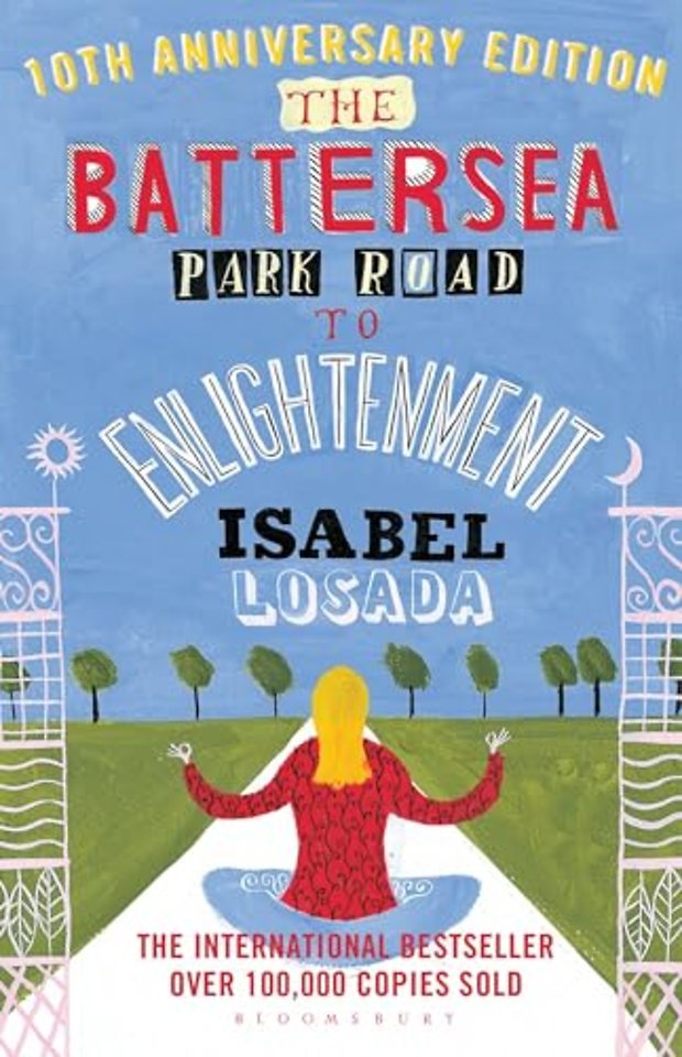 The Battersea Park Road to Enlightenment