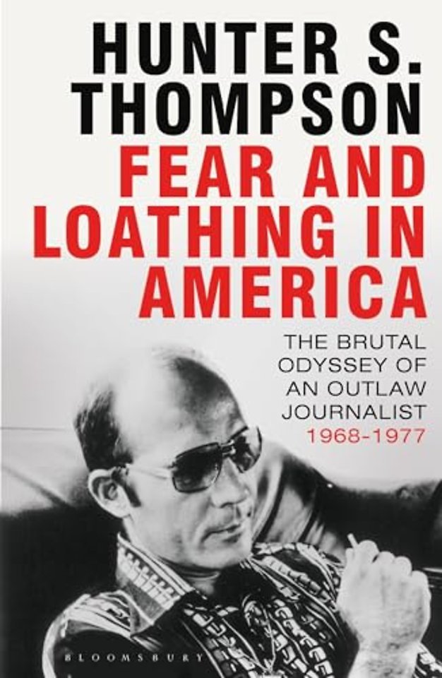 Fear and Loathing in America