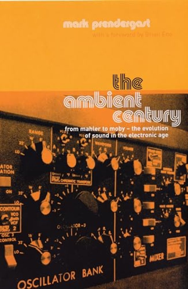 The Ambient Century