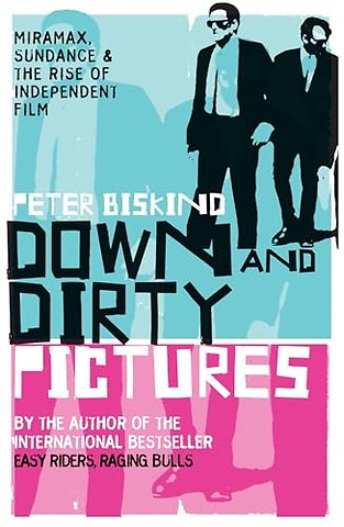 Down and Dirty Pictures
