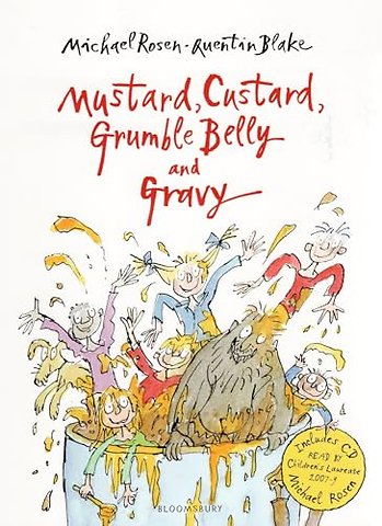 Mustard, Custard, Grumble Belly and Gravy