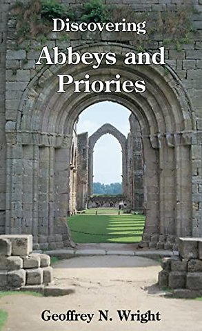Discovering Abbeys and Priories