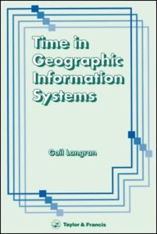 Time In Geographic Information Systems