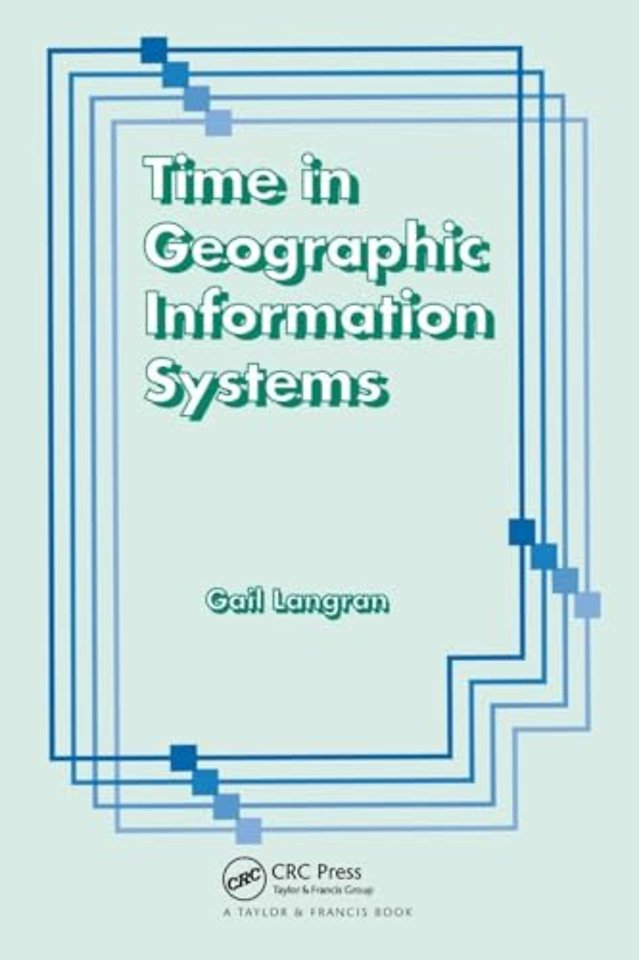 Time In Geographic Information Systems