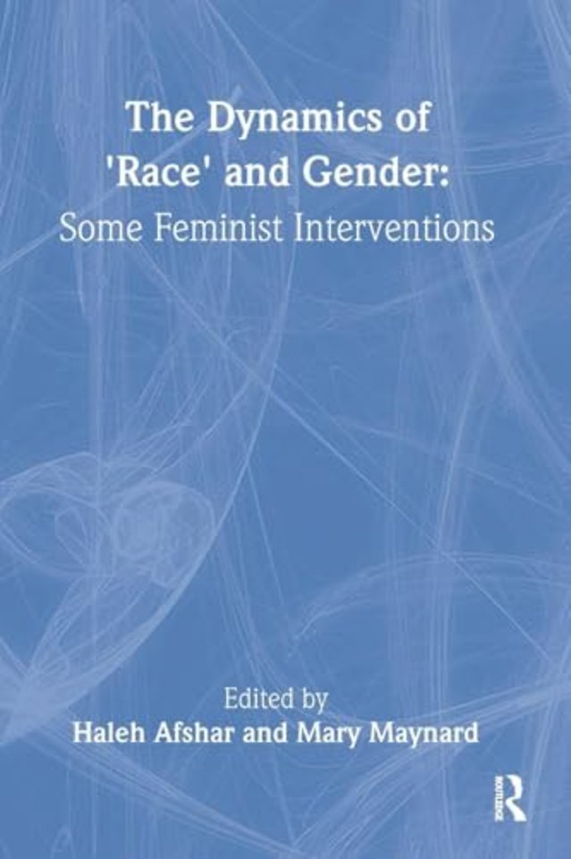 Dynamics Of Race And Gender