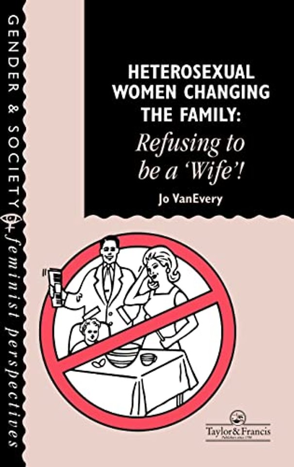 Heterosexual Women Changing The Family
