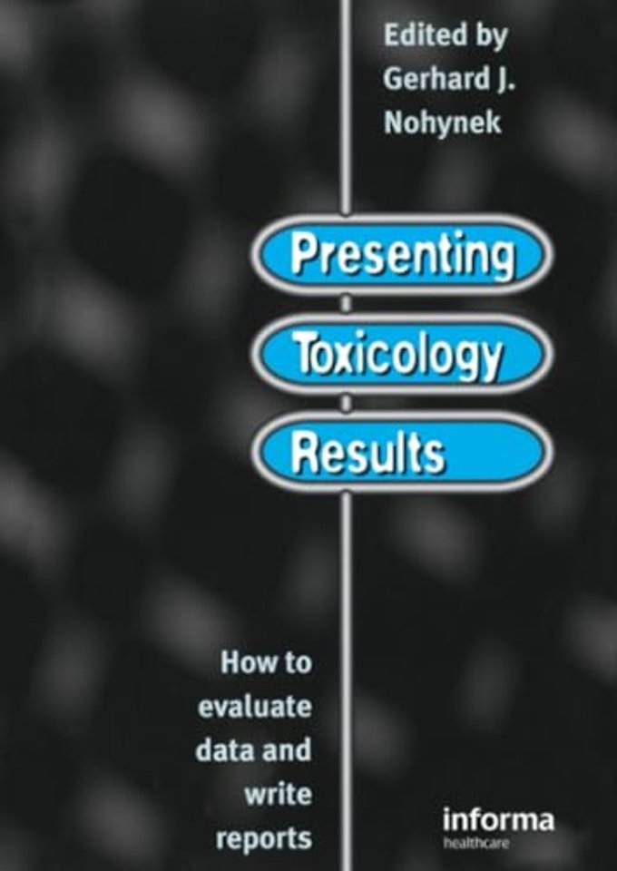 Presenting Toxicology Results