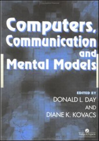Computers, Communication And Mental Models