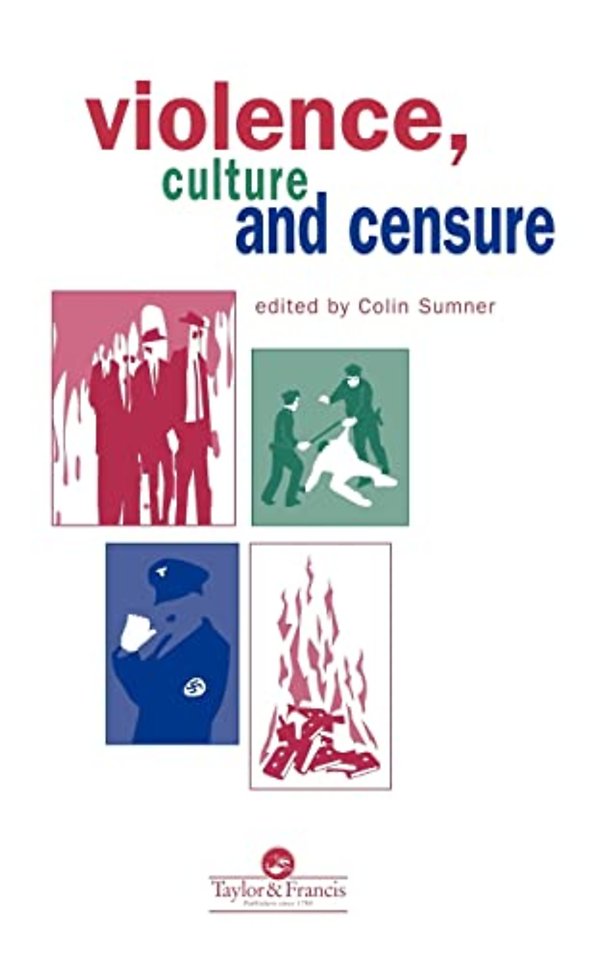 Violence, Culture And Censure
