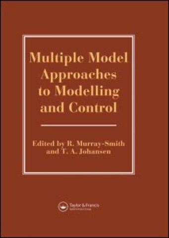 Multiple Model Approaches To Nonlinear Modelling And Control