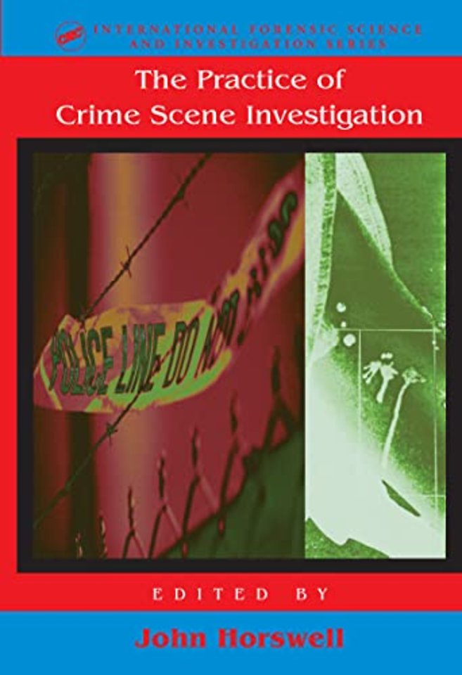 Practice Of Crime Scene Investigation