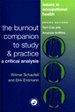 The burnout companion to study and practice The burnout companion to study and practice