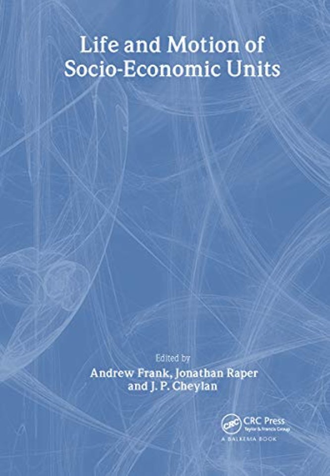 Life and Motion of Socio-Economic Units