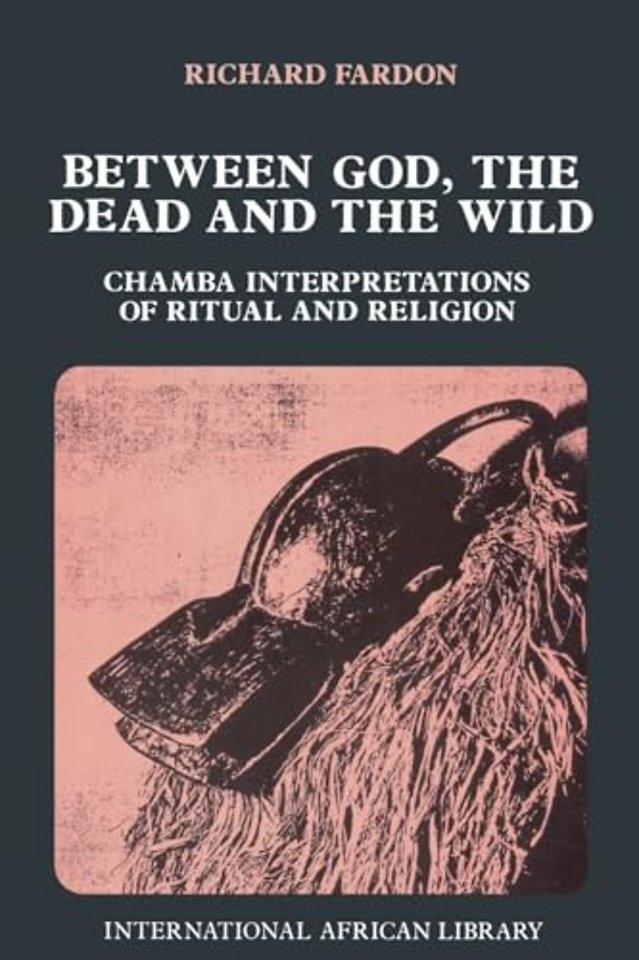 Between God, the Dead and the Wild